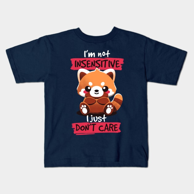 Insensitive red panda Kids T-Shirt by NemiMakeit